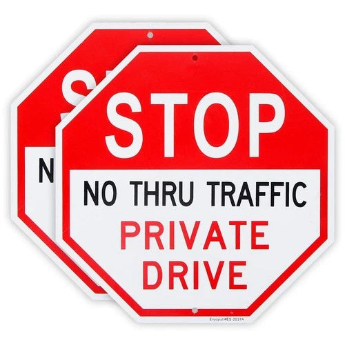 2 Pack No Thru Traffic Private Drive Sign 12x12